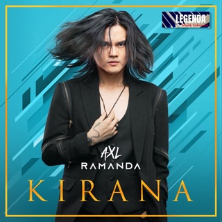 Kirana - Axl Ramanda