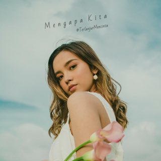 Mengapa Kita - Lyodra