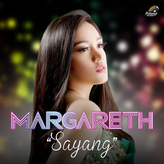 Sayang - Margareth
