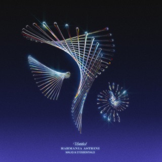 Untitled - Rahmania Astrini ft. Maliq & D'Essentials