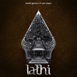 Lathi - Weird Genius ft. Sara Fajira